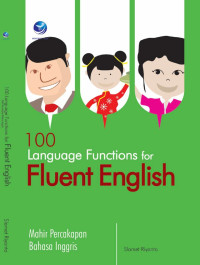 Image of 100 Language Function For Fluent English : 100 Fungsi Bahasa Untuk Mahir Percakapan Bahasa Inggris