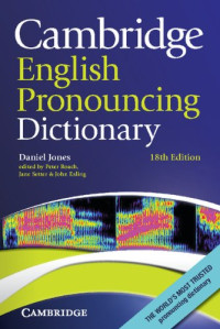 Cambridge English Pronounciatinn Dictionary