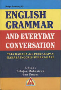 English Grammar and Everyday Conversation