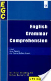 Image of English Grammar Comprehension : Untuk Guru, Penulis, dan Peminat Bahasa Inggris