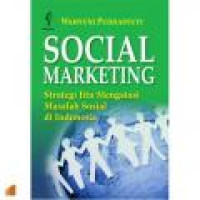 SOCIAL MARKETING : Strategi Jitu Mengatasi Sosial di Indonesia