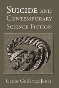 SUICEDE AND CONTEMPORARY SCIENCE FICTION