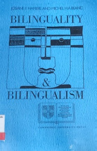 Bilinguality & Bilingualism