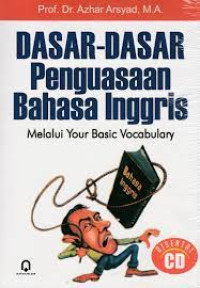 Teknik Dasar Penguasaan Bahasa Inggris