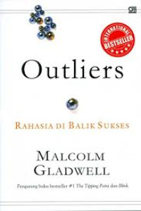 OUTLIERS: Rahasia di Balik Kesukses