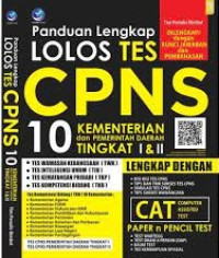 Panduan Lengkap Lolos Tes CPNS, 10 Kementrian dan Pemerintah Daerah Tingkat I & II