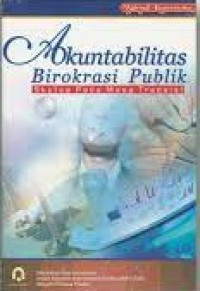 Akuntabilitas Birokrasi Publik