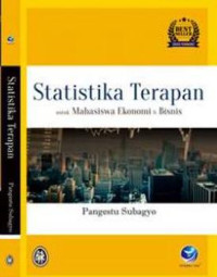 Statistika Terapan untuk Mahasiswa Ekonomi dan Bisnis