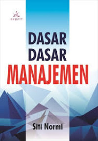 Dasar -Dasar Manajemen