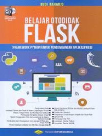 BELAJAR OTODIDAK FLASK (FRAMEWORK PYTHON UNTUK PENGEMBANGAN APLIKASI WEB)