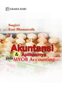 Akuntansi dan Aplikasinya pada MYOB Accounting