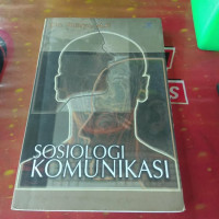 Sosiologi Komunikasi