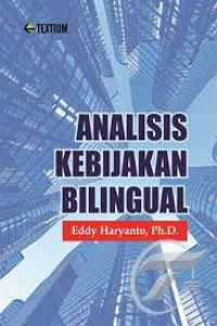 Analisis Kebijakan Bilingual