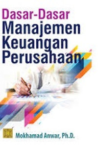 DASAR-DASAR MANAJEMEN KEUANGAN PERUSAHAAN