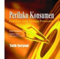 Perilaku Konsumen Implikasi Pada Strategi Pemasaran