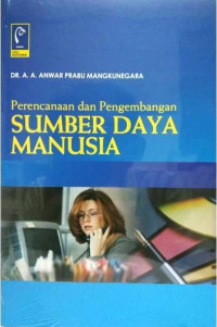 perencannan dan pengembangan sumber daya manusia