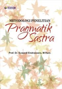 METODOLOGI PENELITIAN PRAGMATIK SASTRA