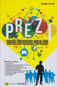 Prezi: Solusi Presentasi Masa Kini Untuk Pelajar, Mahasiswa, dan Pebisnis