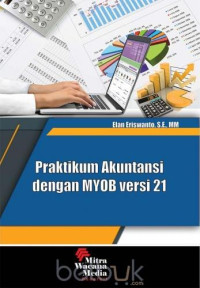 Praktikum Akuntansi dengan MYOB Versi 21