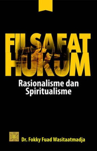 Filsafat Hukum Rasionalisme dan Spiritualisme