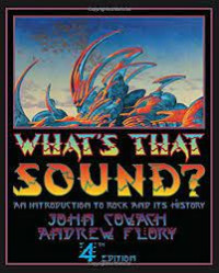 What's That Sound?: An Introduction to Rock and Its History