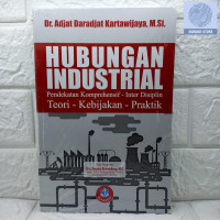 Hubungan Industrial Pendekatan Komperhensif