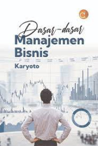 Dasar-Dasar Manajemen Bisnis