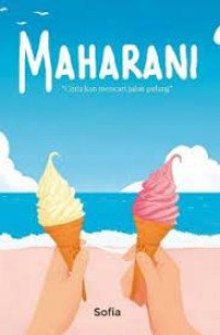 Maharani  ( Cinta Kan Mencari Jalan Pulang )