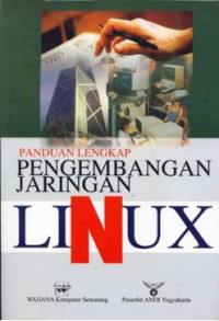 Panduan Lengkap Pengembangan Jaringan Linux