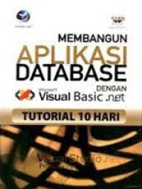 Membangun Aplikasi Database dengan Microsoft Visual Basic.net