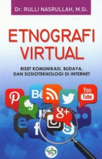 Etnologi Virtual Riset Komunikasi, Budaya, dan Sosioteknologi Di Internet