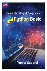 Semua Bisa Menjadi Programer : Python Basic