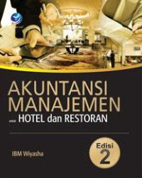 Akuntasi Manajemen Untuk Hotel dan Restoran