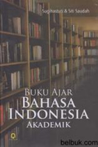 Buku Ajar Bahasa Indonesia Akademik