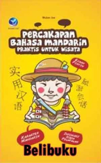 Percakapan Bahasa Mandarin Praktis Untuk Wisata