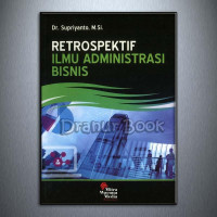 Retrospektif Ilmu Administrasi Bisnis