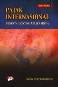 PAJAK INTERNASIONAL : Beserta Contoh aplikasinya