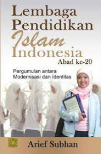 kelembagaan Pendidikan Islam Di Indonesia