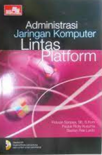 Administrasi Jaringan Komputer Lintas Platform