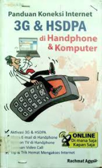 Panduan Koneksi Internet 3G & HSDPA Di Handphone & Komputer