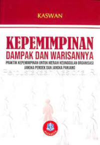 Kepemimpinan Dampak dan Warisannya