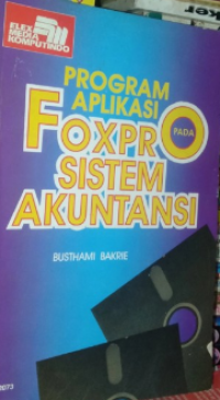 Program Aplikasi Foxpro Pada Sistem Akuntansi