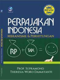 Perpajakkan Indonesia Mekanisme dan Perhitungan