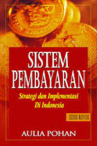 Sistem Pembayaran Strategi dan Implementasi Di Indonesia