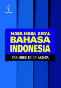 Masa-Masa Awal Bahasa Indonesia