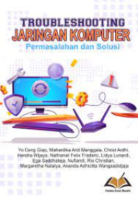 Troubleshooting Jaringan Komputer : permasalahan dan Solusi