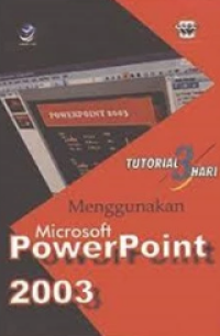 Mahir Menggunakan Microsoft PowerPoint 2003