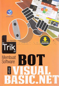 Trik Membuat Software BOT Dengan Visual Basic.Net