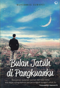 Bulan Jatuh di Pangkuanku