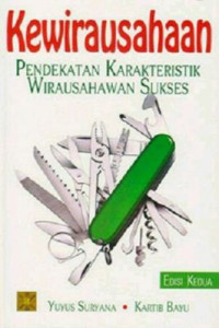 Kewirausahaan: Pendekatan Karakteristik Wirausahawan Sukses Edisi Kedua